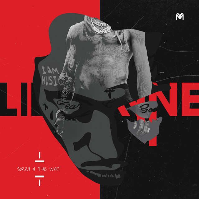 Lil Wayne – Sorry 4 The Wait