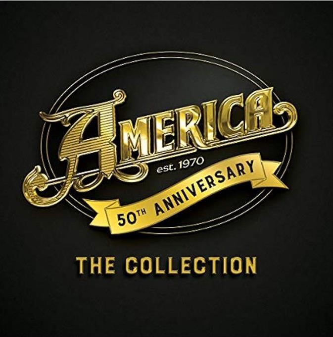 America – 50th Anniversary - The Collection