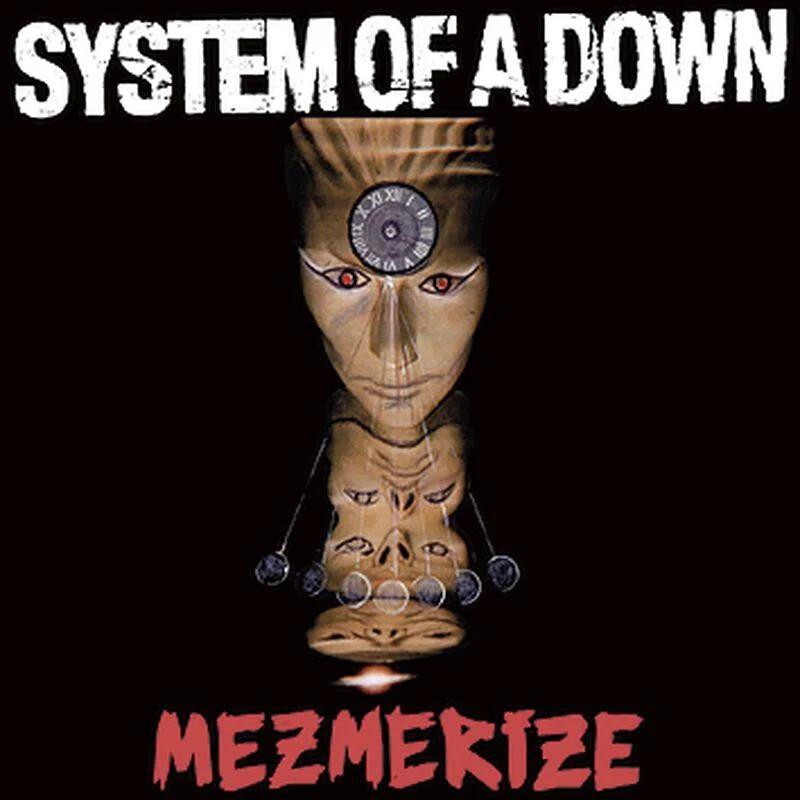 System Of A Down – Mezmerize
