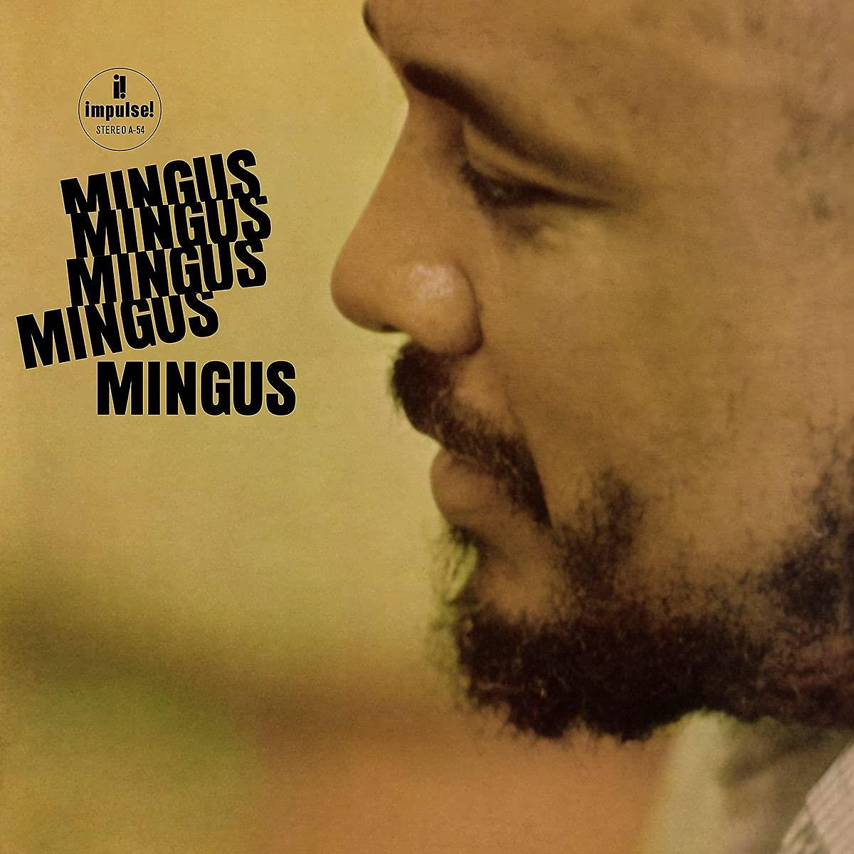 Charles Mingus – Mingus Mingus Mingus Mingus Mingus
