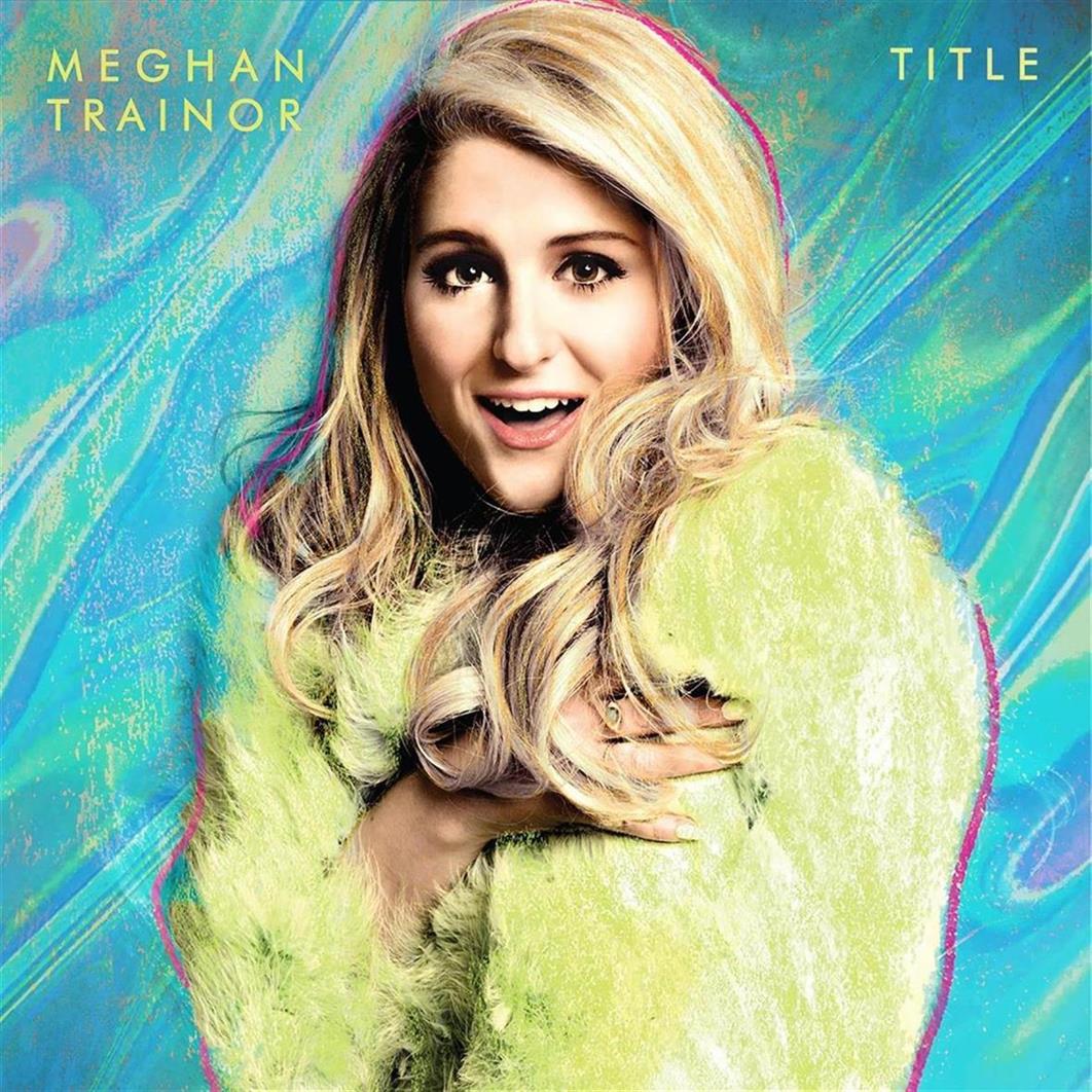 Meghan Trainor – Title