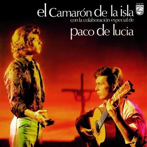 El Camaron De La Isla Con La Colaboracion Especial De Paco De Lucia
