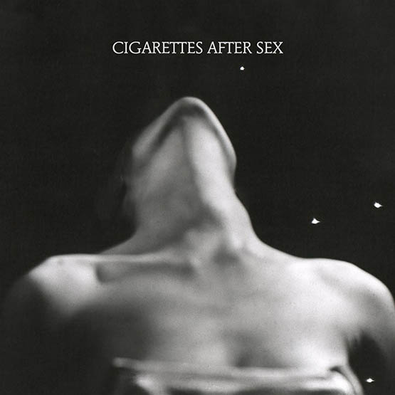 Cigarettes After Sex – I.