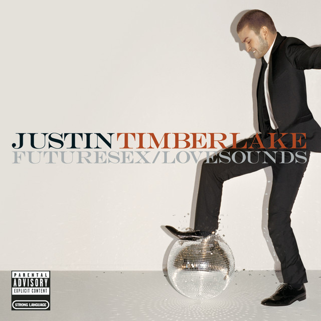 Justin Timberlake – Futuresex  Lovesounds