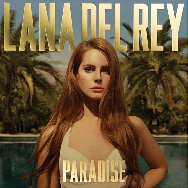 Lana Del Rey-Paradise