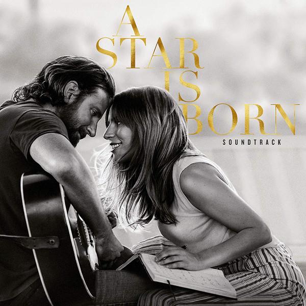 Lady Gaga, Bradley Cooper – A Star Is Born