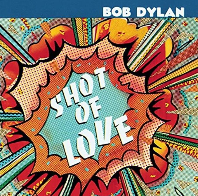Bob Dylan – Shot Of Love