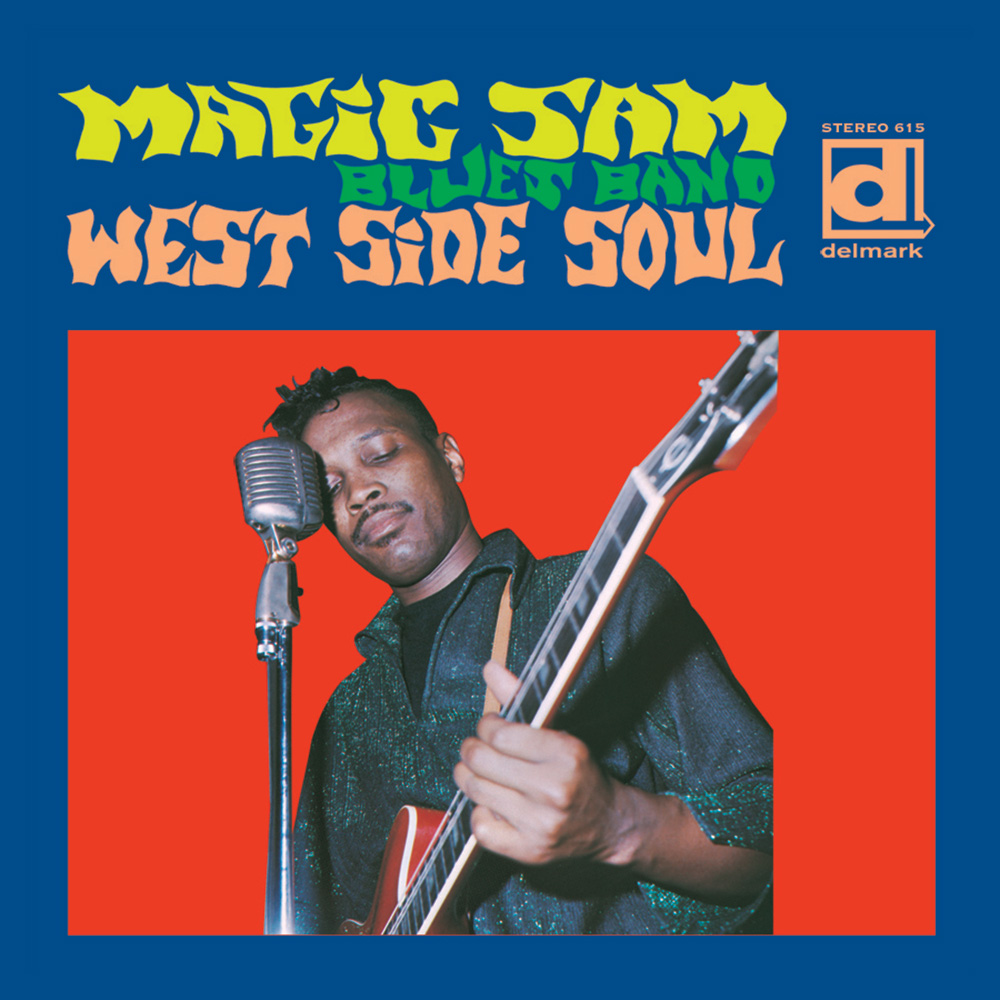 Magic Sam Blues Band – West Side Soul