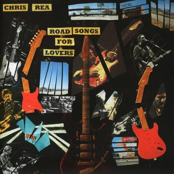 Chris Rea – Road Songs For Lovers