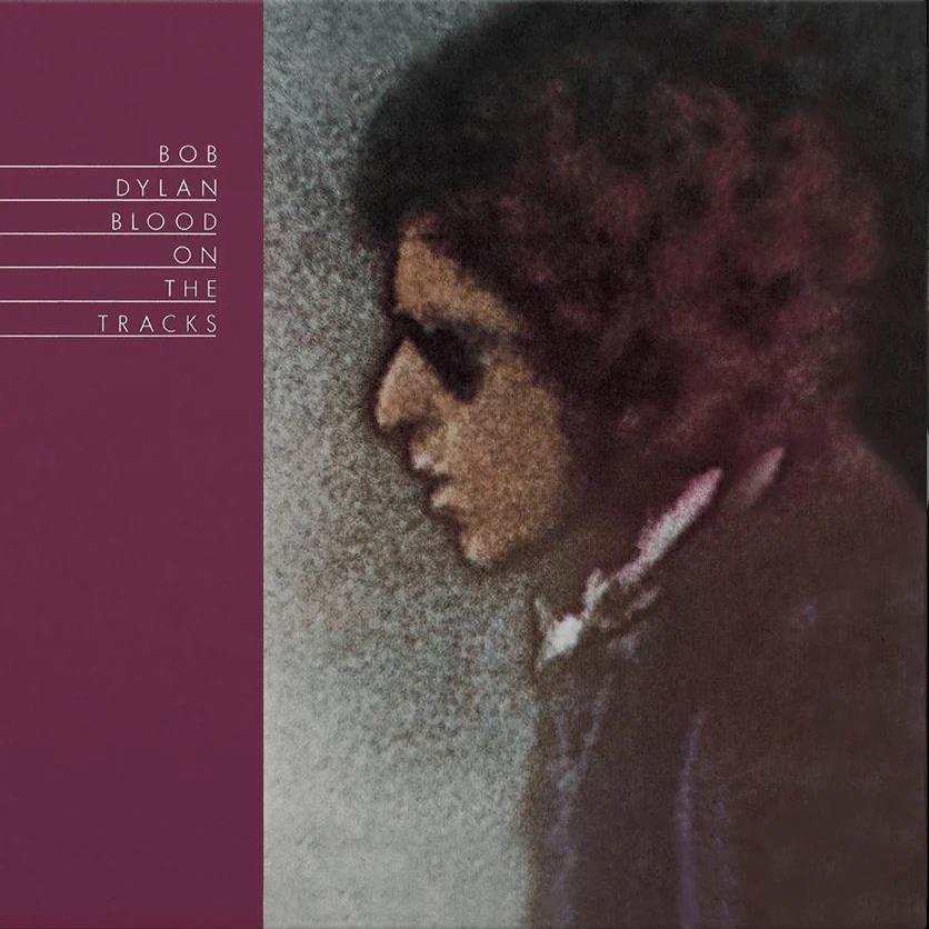 Bob Dylan – Blood On The Tracks