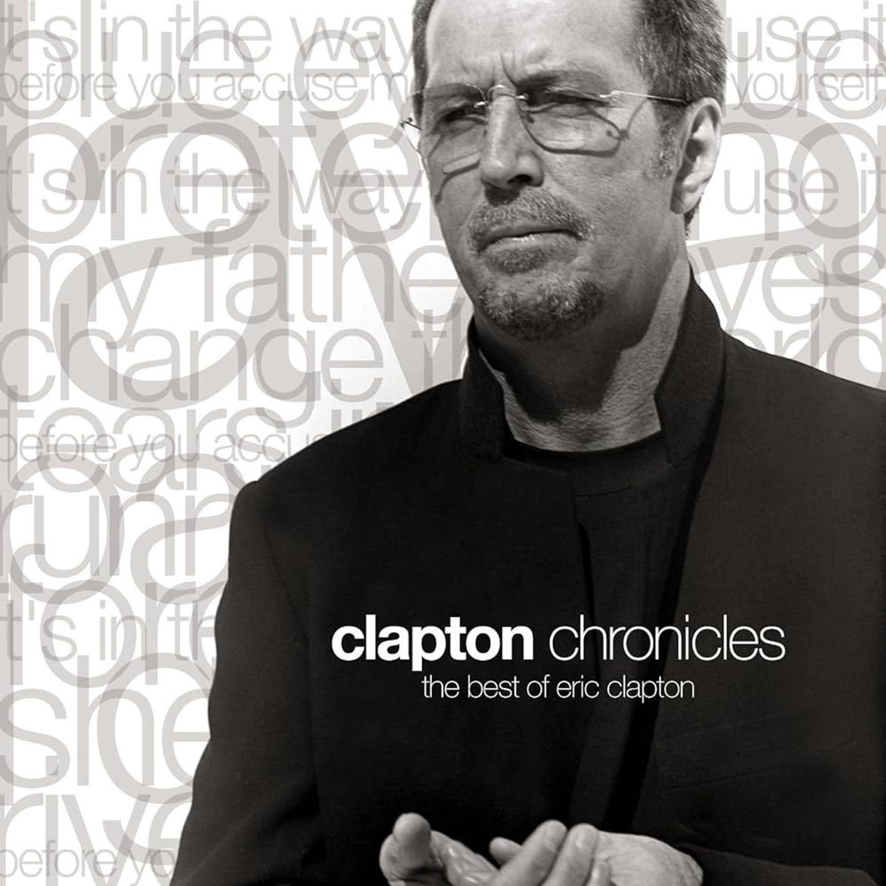 Eric Clapton – Clapton Chronicles (The Best Of Eric Clapton)