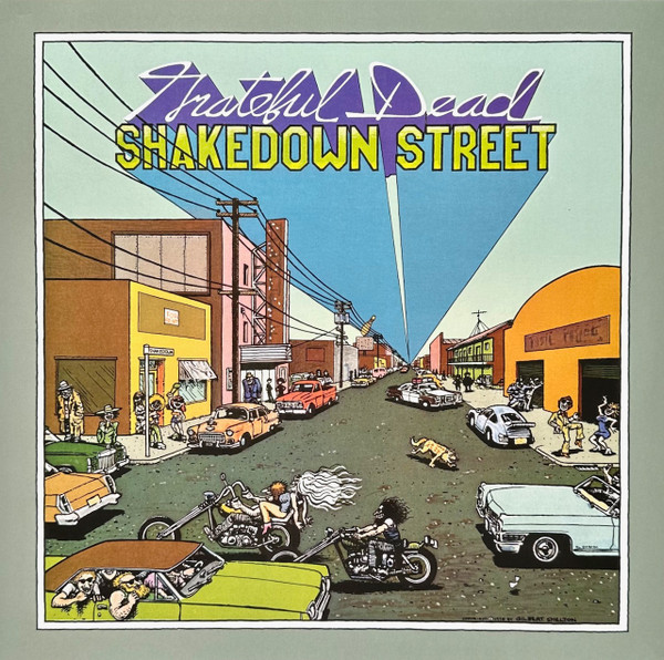 The Grateful Dead – Shakedown Street