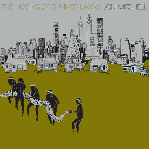 Joni Mitchell – The Hissing Of Summer Lawns