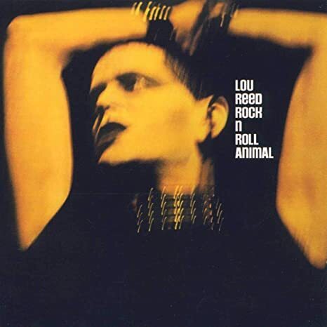 Lou Reed – Rock N Roll Animal