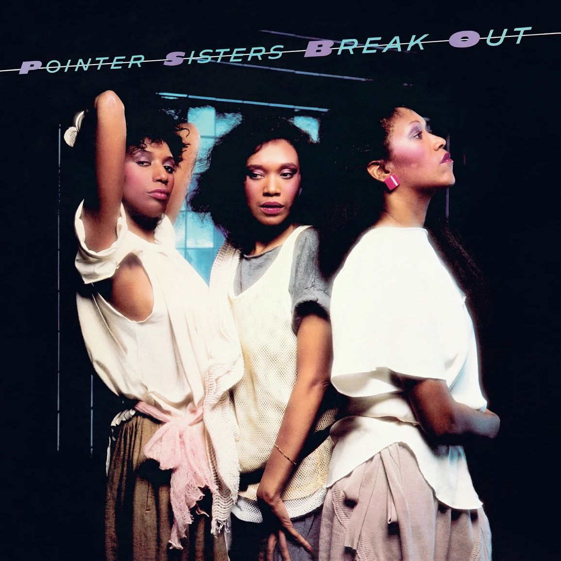Pointer Sisters – Break Out