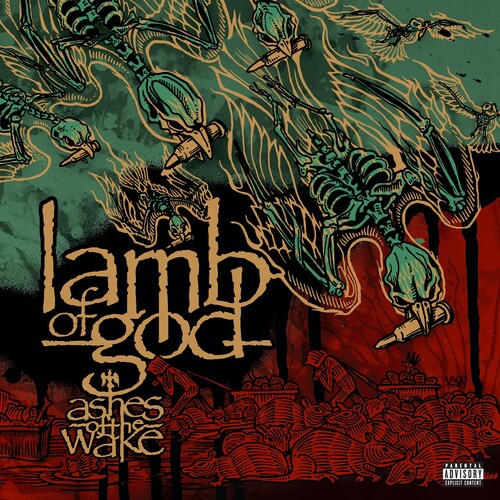 Lamb Of God – Ashes Of The Wake