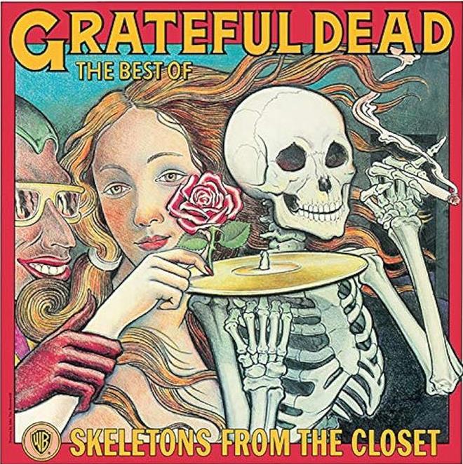 Grateful Dead – The Best Of Skeletons From The Closet