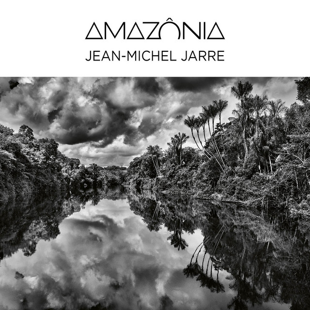Jean-Michel Jarre – Amazônia