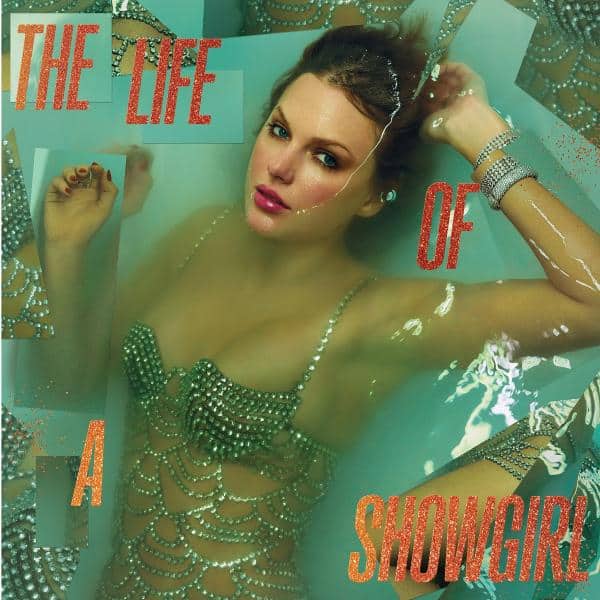 Taylor Swift – The Life Of A Showgirl