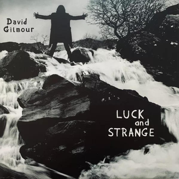 David Gilmour – Luck and Strange
