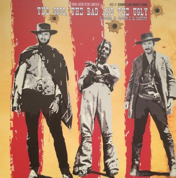 Ennio Morricone – The Good, The Bad And The Ugly (Il Buono, Il Brutto E Il Cattivo)
