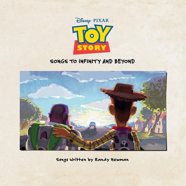 Toy Story - Songs To Infinity And Beyond