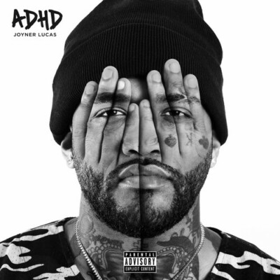 Joyner Lucas – ADHD