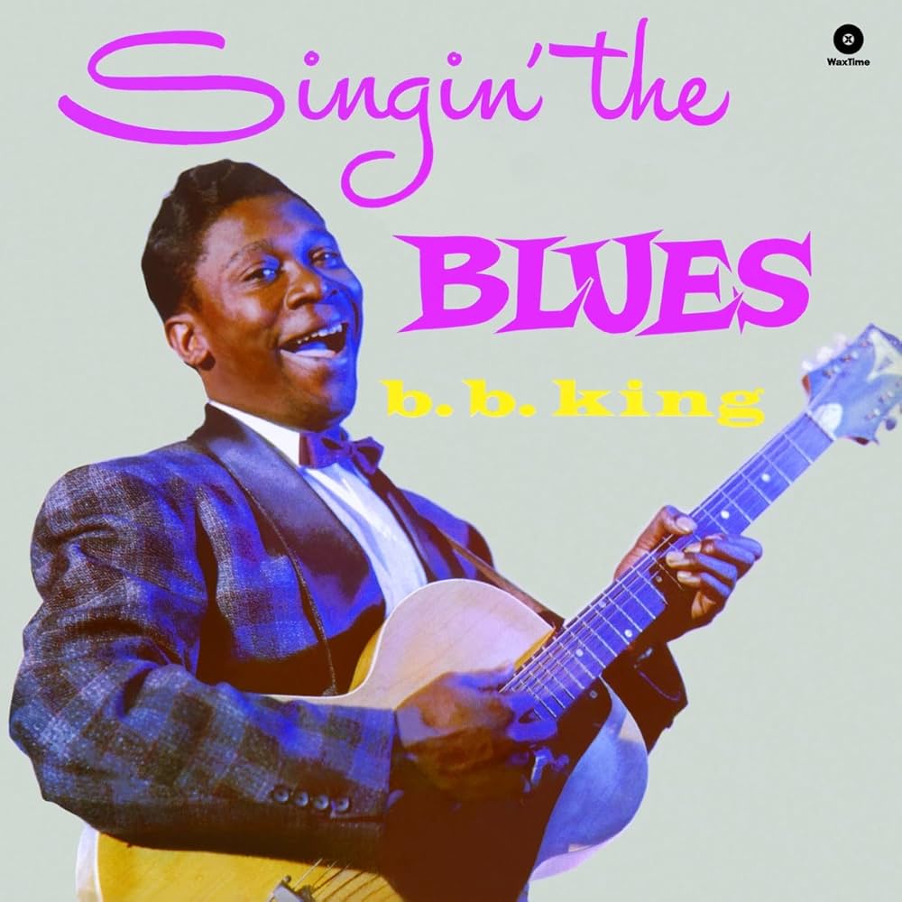 B.B. King – Singin' The Blues