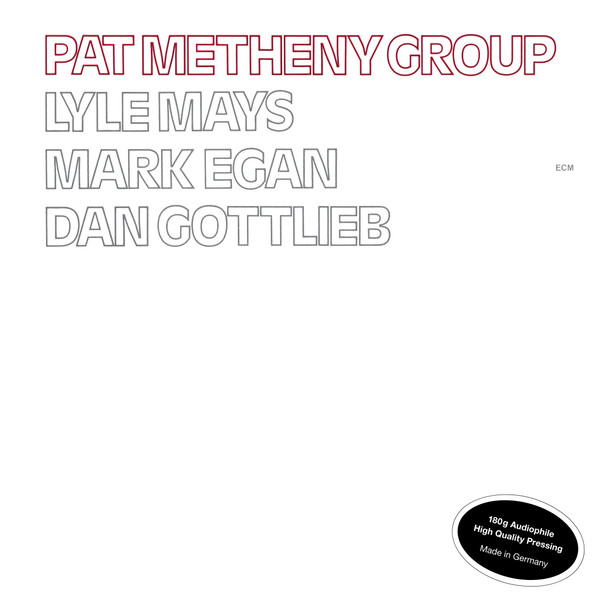 Pat Metheny Group – Pat Metheny Group