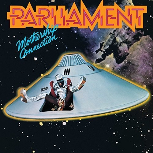 Parliament – Mothership Connection