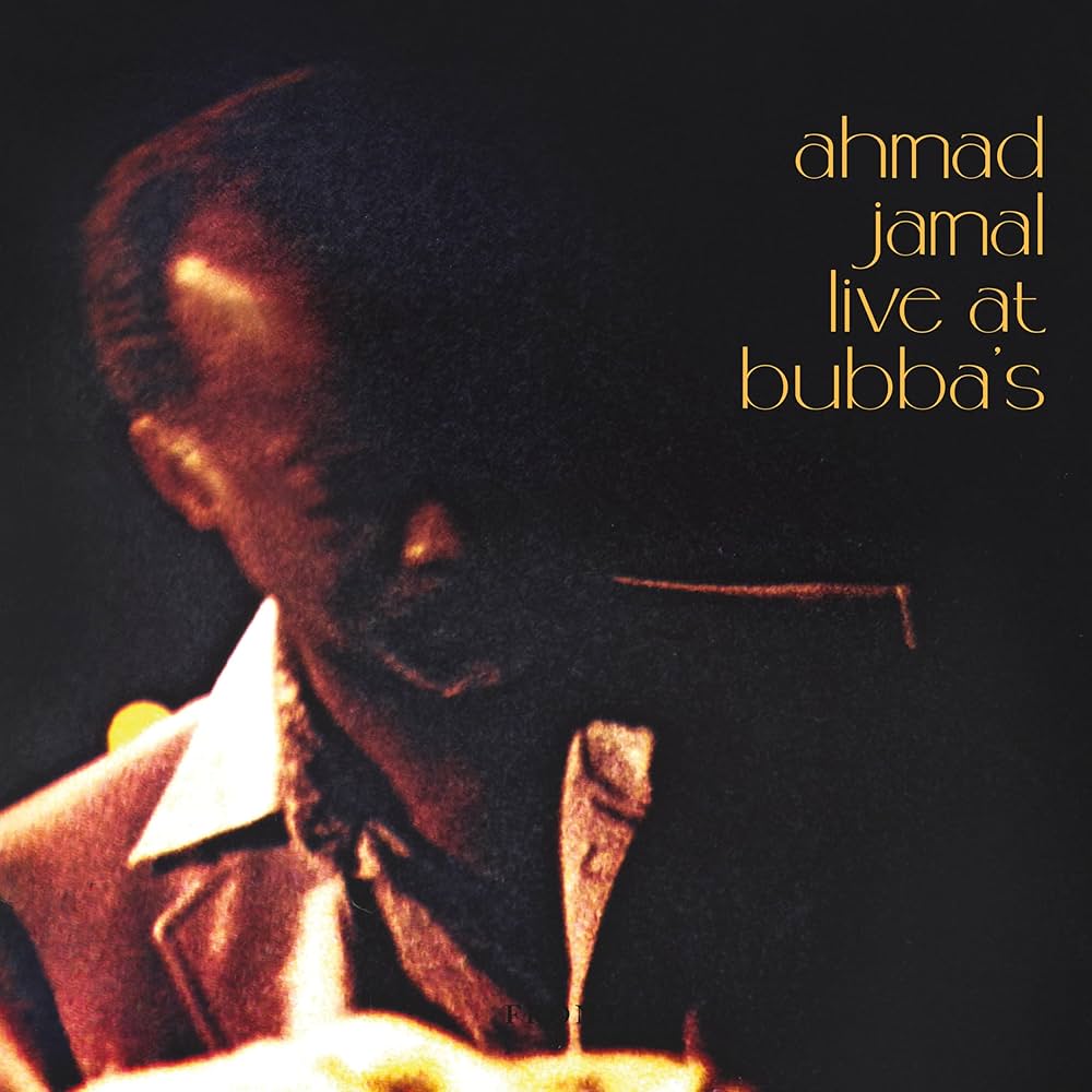 Ahmad Jamal – Ahmad Jamal Live at Bubba's