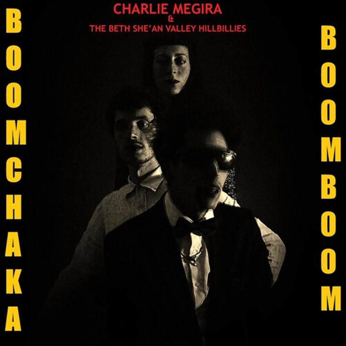 Charlie Megira & The Bet She'an Valley Hillbillies – Boom Chaka Boom Boom