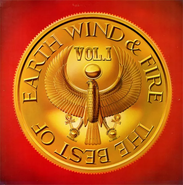 Earth, Wind & Fire – The Best Of Earth, Wind & Fire Vol. 1