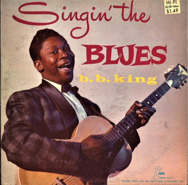 B.B. King – Singin' The Blues