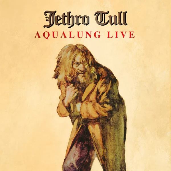Jethro Tull -  Aqualung Live