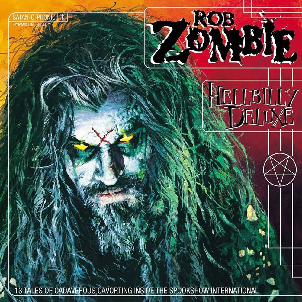 Rob Zombie – Hellbilly Deluxe