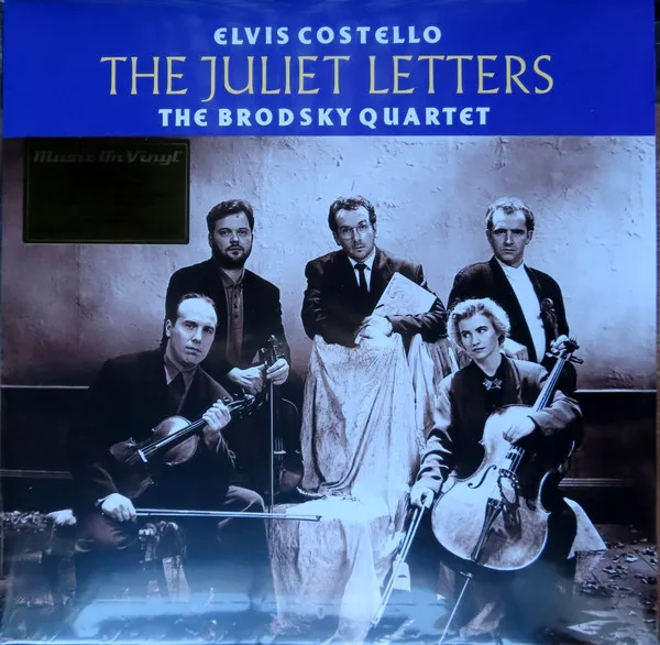 Elvis Costello And The Brodsky Quartet – The Juliet Letters