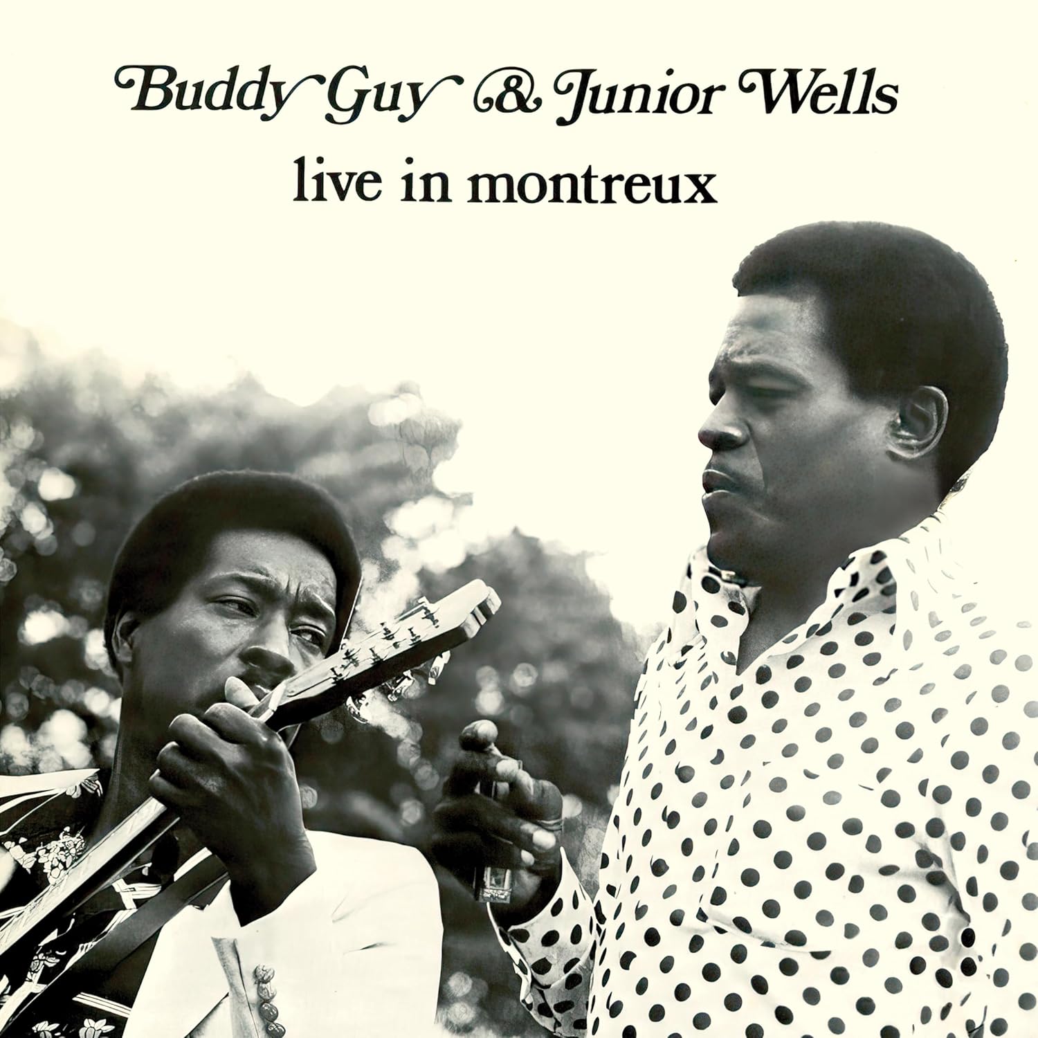 Buddy Guy & Junior Wells - Live In Montreux