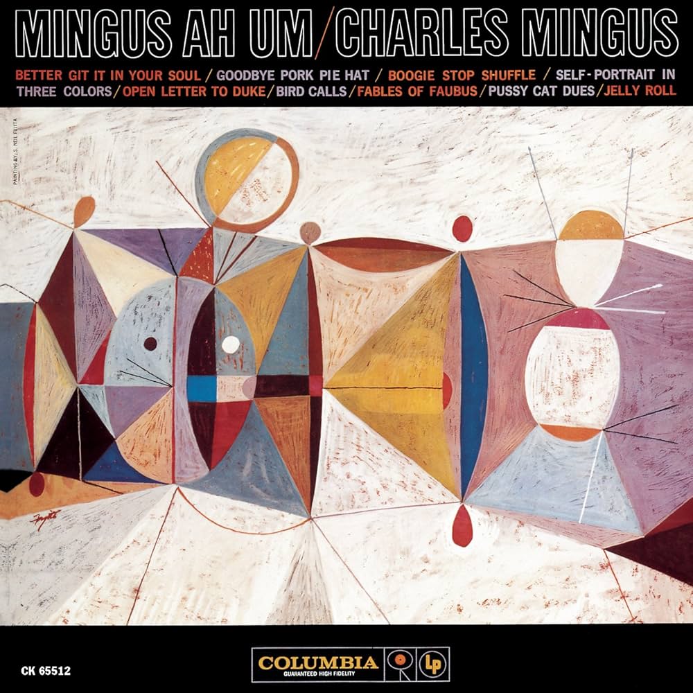 Charles Mingus – Mingus Ah Um