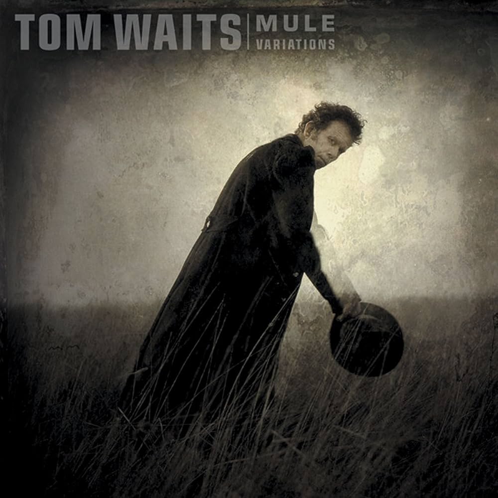 Tom Waits – Mule