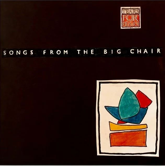 Tears For Fears – Songs From The Big Chair