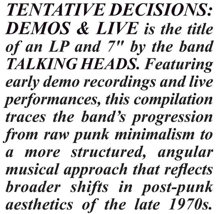 Talking Heads – Tentative Decisions: Demos & Live