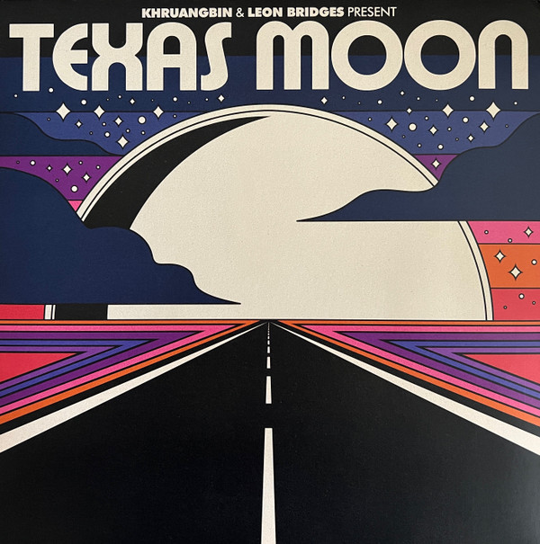 Khruangbin & Leon Bridges – Texas Moon