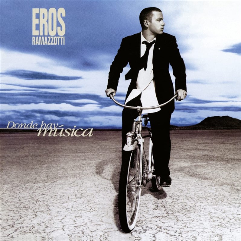 Eros Ramazzotti – Dove C'è Musica