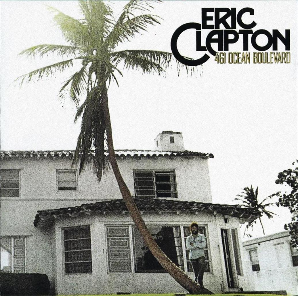 Eric Clapton – 461 Ocean Boulevard