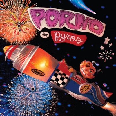 Porno For Pyros – Porno For Pyros