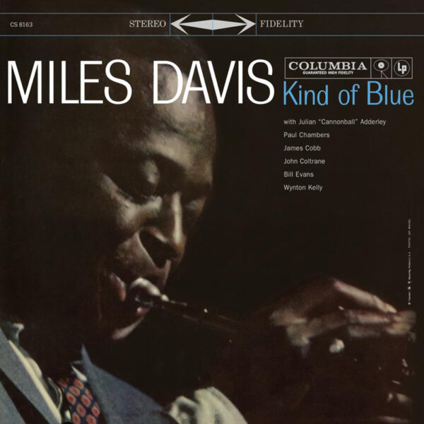 Miles Davis – Kind of Blue