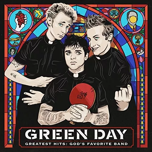 Green Day – Greatest Hits -  God's Favorite Band