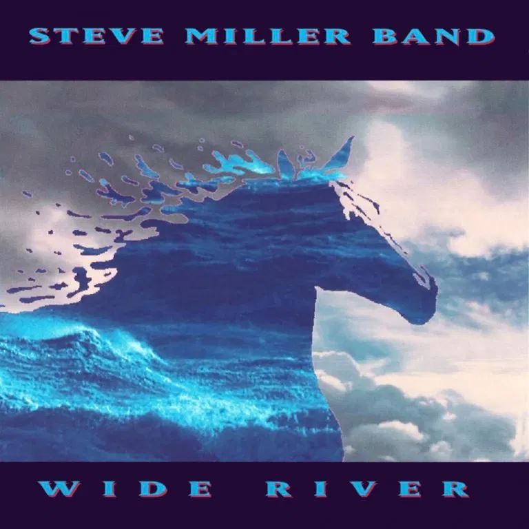 Steve Miller Band – Wide River