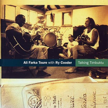 Ali Farka Tour? With Ry Cooder – Talking Timbuktu